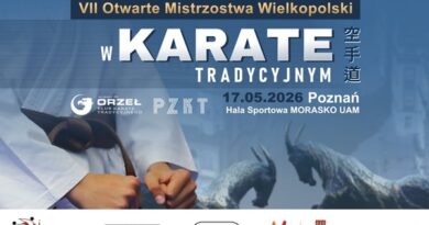VII Otwarte Mistrzostwa Wielkopolski w Karate Tradycyjnym – Poznań 17.05.2026